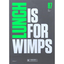 Load image into Gallery viewer, Wall Street original screen print poster - Lunch is for Wimps limited edition signed by artist - Original Music and Movie Posters for sale from Bamalama - Online Poster Store UK London