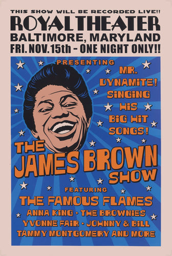 James Brown poster - Royal Theater Baltimore USA 1964 concert promotional repro - Original Music and Movie Posters for sale from Bamalama - Online Poster Store UK London