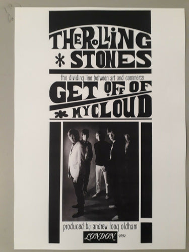 Rolling Stones promotional poster - Get Off of My Cloud 1965 new reprint A3 size - Original Music and Movie Posters for sale from Bamalama - Online Poster Store UK London