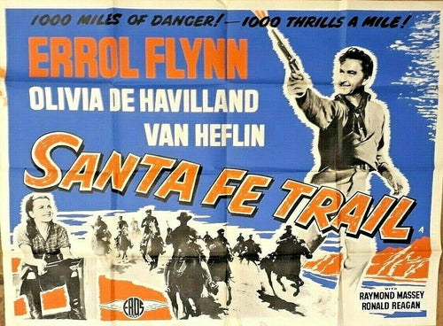 Errol Flynn original movie film poster - Santa Fe Trail 1951 British Quad 1960s - Original Music and Movie Posters for sale from Bamalama - Online Poster Store UK London