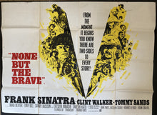 Load image into Gallery viewer, None but the Brave original movie film poster - UK Quad 1965 Frank Sinatra - Original Music and Movie Posters for sale from Bamalama - Online Poster Store UK London
