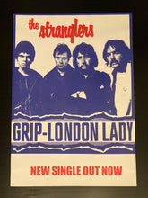 Load image into Gallery viewer, The Stranglers promotional poster - Grip &amp; London Lady new single 1977 new reprinted edition - Original Music and Movie Posters for sale from Bamalama - Online Poster Store UK London
