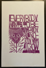 Load image into Gallery viewer, Vintage original poetry poster - Everybody wants to be Somebody by Goethe screen print signed by designer 1982 - Original Music and Movie Posters for sale from Bamalama - Online Poster Store UK London
