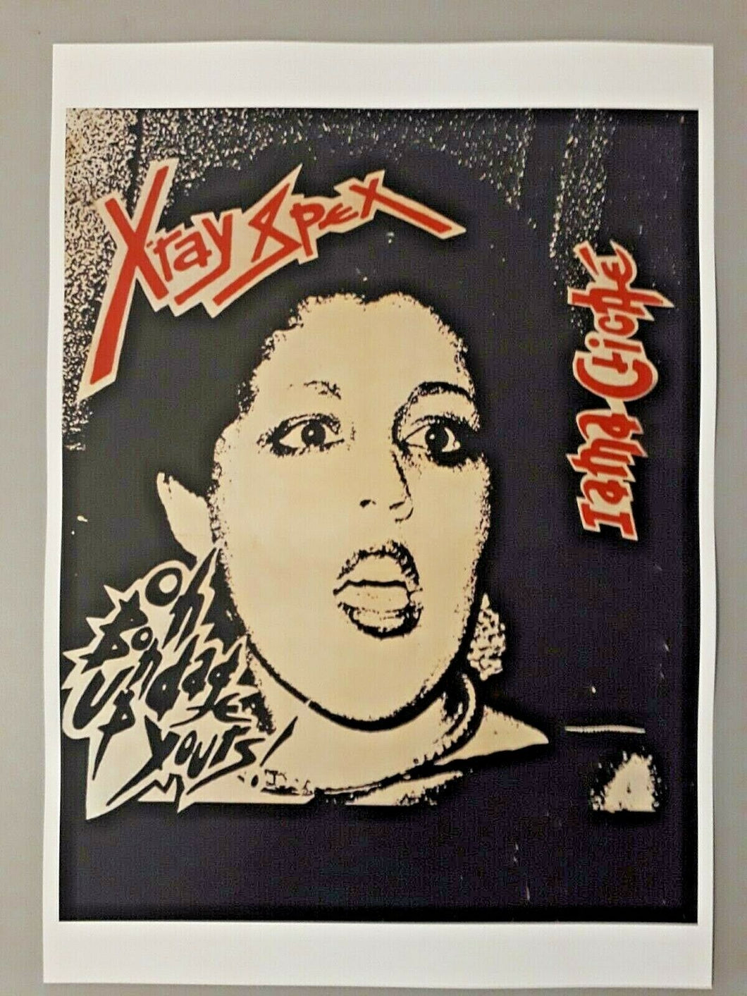 XRay Spex poster - Oh Bondage Up Yours! promotional release 77 A3 reprint - Original Music and Movie Posters for sale from Bamalama - Online Poster Store UK London