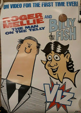 Load image into Gallery viewer, Viz original promotional poster - Roger Mellie &amp; Billy the Fish 1980`s Video - Original Music and Movie Posters for sale from Bamalama - Online Poster Store UK London
